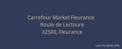 Carrefour Market Fleurance