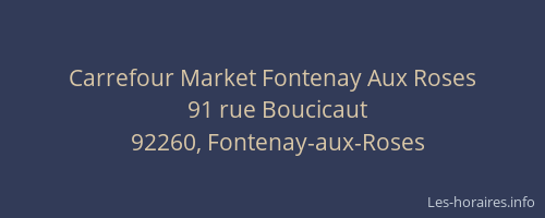 Carrefour Market Fontenay Aux Roses