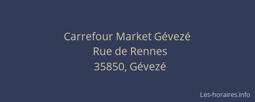 Carrefour Market Gévezé