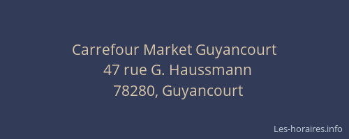 Carrefour Market Guyancourt