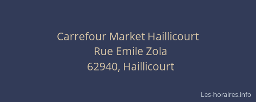 Carrefour Market Haillicourt