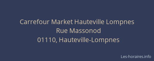 Carrefour Market Hauteville Lompnes