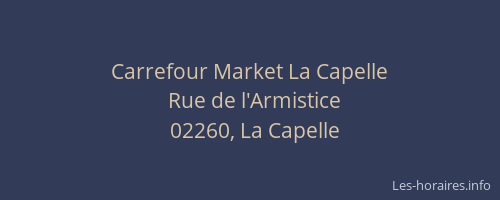 Carrefour Market La Capelle