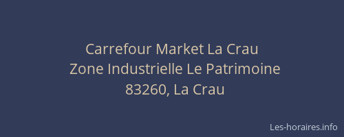 Carrefour Market La Crau
