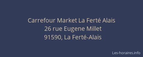 Carrefour Market La Ferté Alais