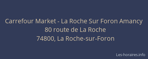 Carrefour Market - La Roche Sur Foron Amancy