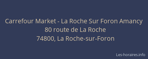 Carrefour Market - La Roche Sur Foron Amancy