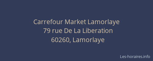 Carrefour Market Lamorlaye