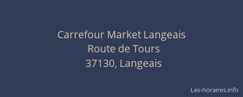 Carrefour Market Langeais