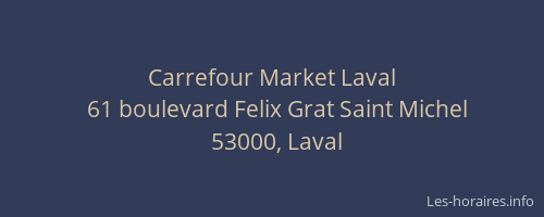 Carrefour Market Laval