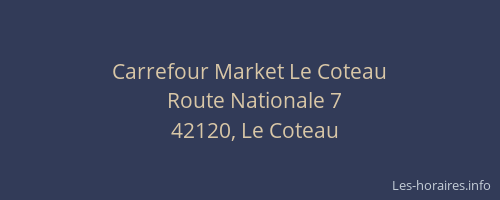 Carrefour Market Le Coteau
