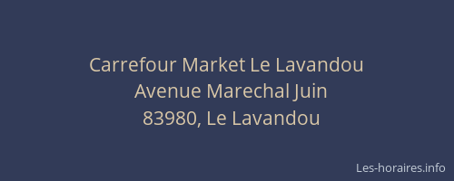 Carrefour Market Le Lavandou