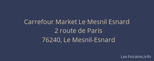 Carrefour Market Le Mesnil Esnard
