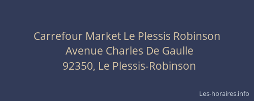 Carrefour Market Le Plessis Robinson