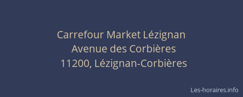Carrefour Market Lézignan