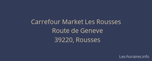 Carrefour Market Les Rousses