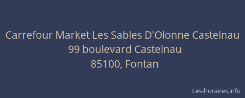 Carrefour Market Les Sables D'Olonne Castelnau