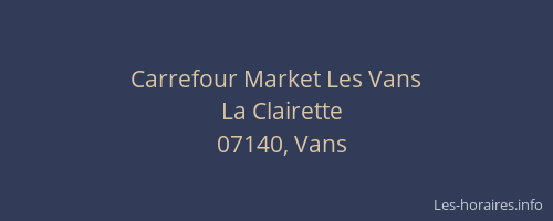 Carrefour Market Les Vans