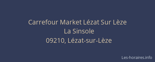 Carrefour Market Lézat Sur Lèze