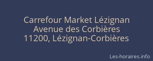 Carrefour Market Lézignan
