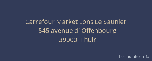 Carrefour Market Lons Le Saunier