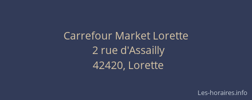 Carrefour Market Lorette