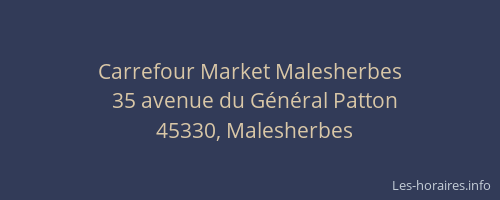 Carrefour Market Malesherbes