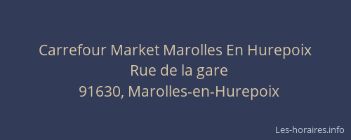 Carrefour Market Marolles En Hurepoix