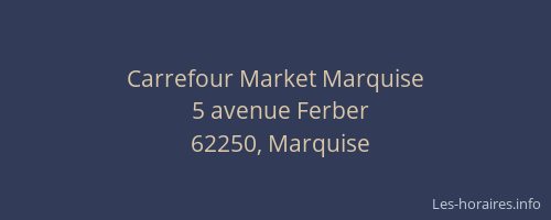 Carrefour Market Marquise
