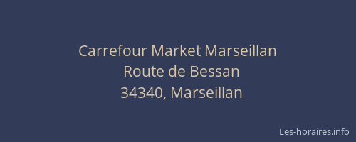 Carrefour Market Marseillan
