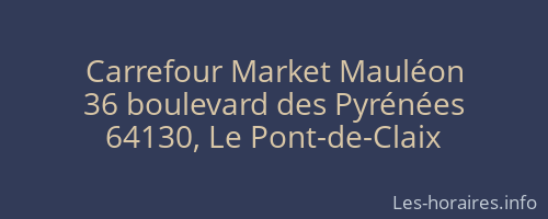 Carrefour Market Mauléon