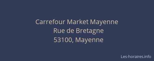 Carrefour Market Mayenne