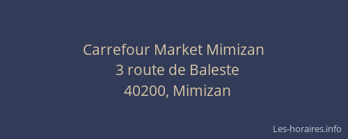 Carrefour Market Mimizan