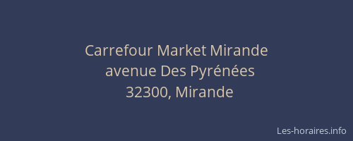 Carrefour Market Mirande