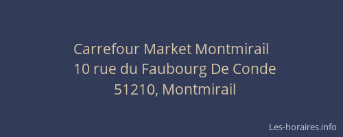 Carrefour Market Montmirail