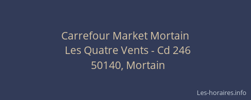 Carrefour Market Mortain