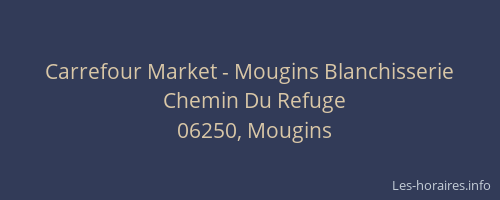 Carrefour Market - Mougins Blanchisserie