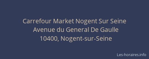 Carrefour Market Nogent Sur Seine