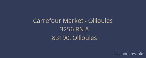 Carrefour Market - Ollioules