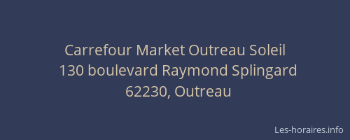 Carrefour Market Outreau Soleil