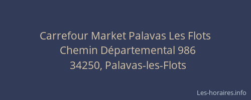 Carrefour Market Palavas Les Flots