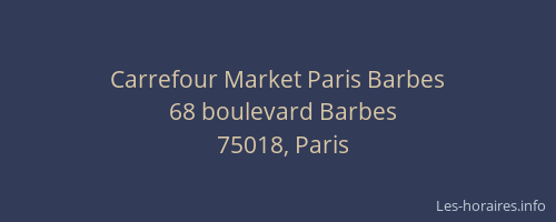 Carrefour Market Paris Barbes