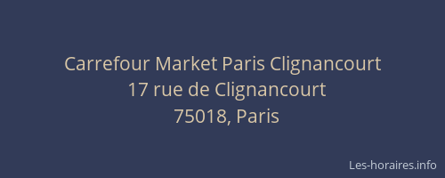 Carrefour Market Paris Clignancourt