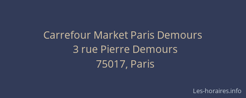 Carrefour Market Paris Demours