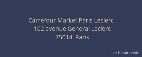 Carrefour Market Paris Leclerc