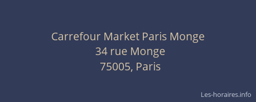Carrefour Market Paris Monge
