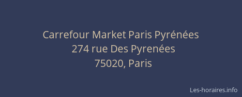 Carrefour Market Paris Pyrénées