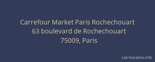 Carrefour Market Paris Rochechouart