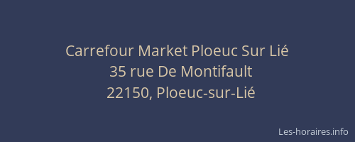 Carrefour Market Ploeuc Sur Lié