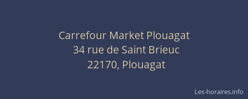 Carrefour Market Plouagat